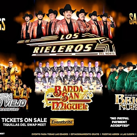 Los Rieleros Del Norte, Banda Rancho Viejo, Banda San Miguel y Brio Norteño