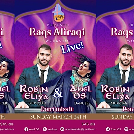 Raqs Aliraqi Workshop Live Music (Iraqi Dance)