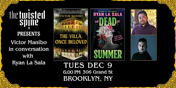 THE VILLA ONCE BELOVED  with Victor Manibo and Ryan La Sala!