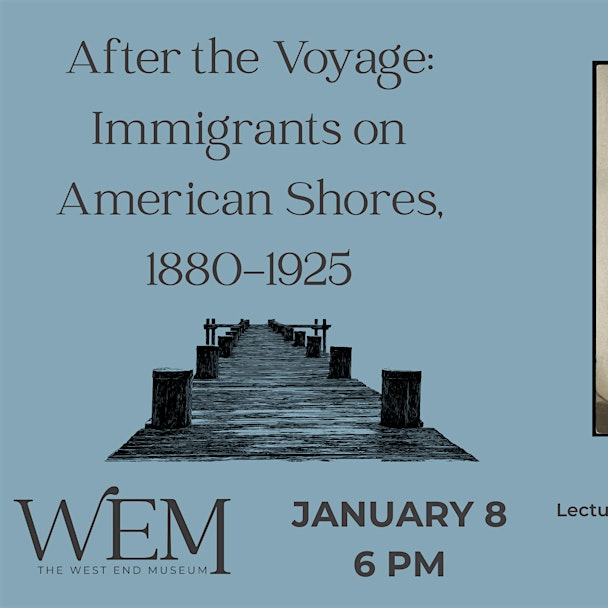 After the Voyage: Immigrants on American Shores, 1880-1925