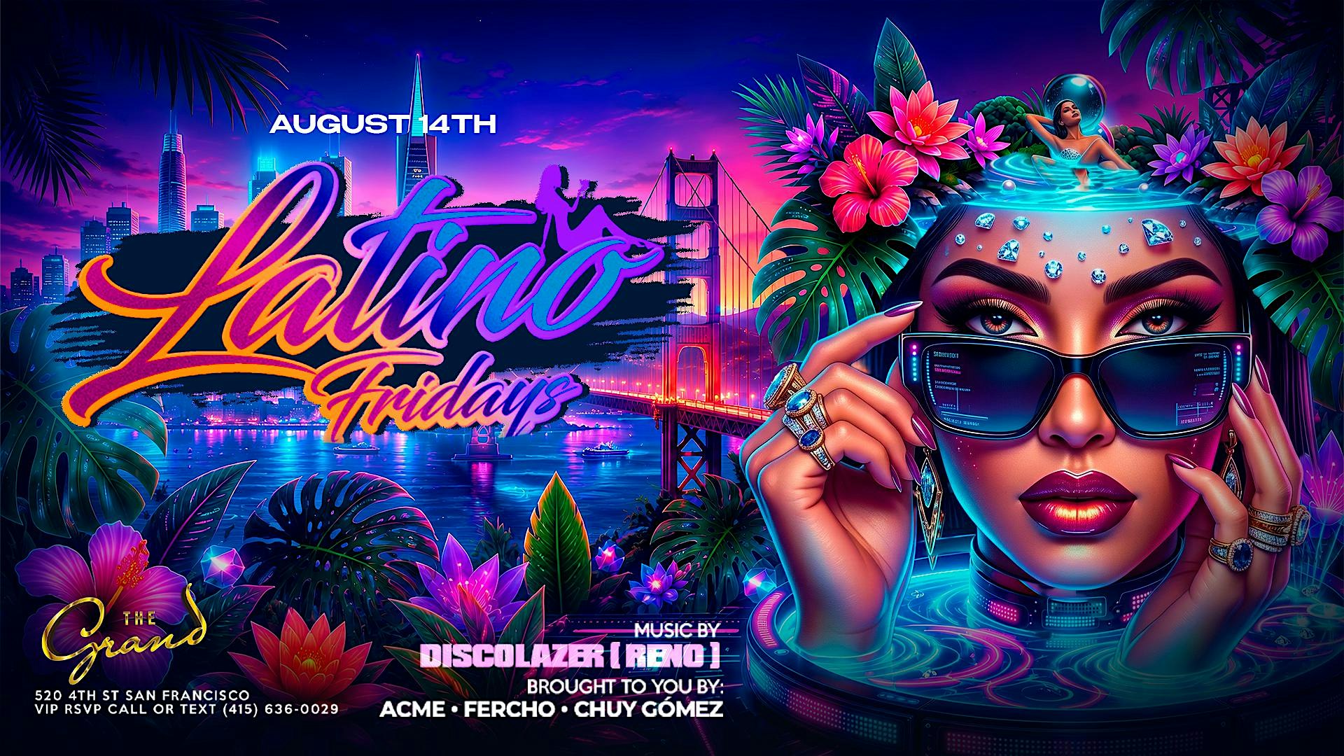 Latino Fridays